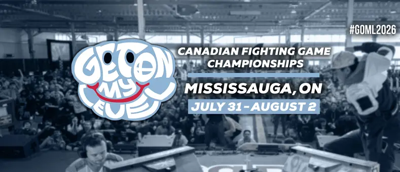 Get On My Level 2026 - Canadian Fighting Game Championships banner image